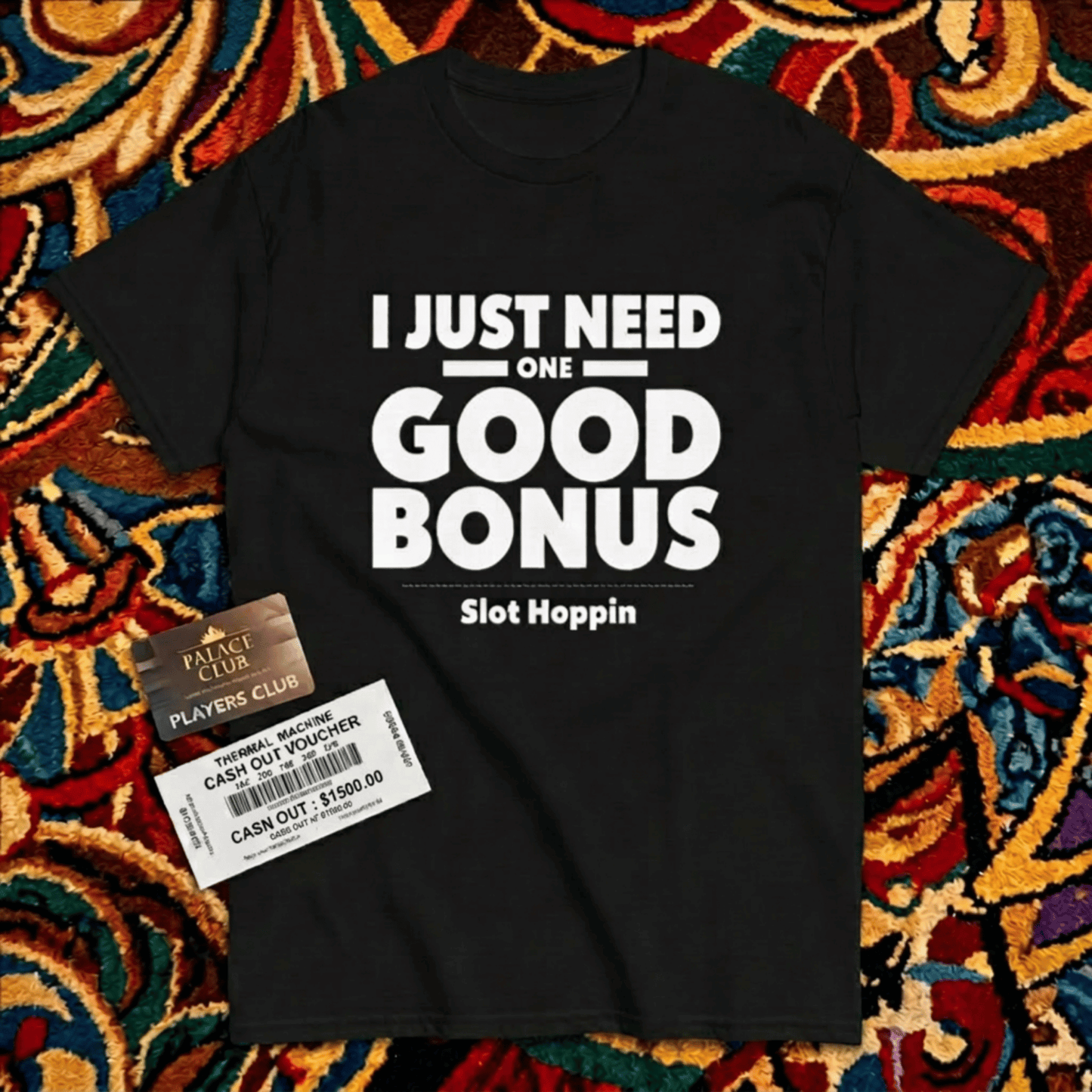 I Just Need One Good Bonus