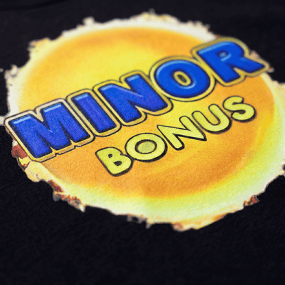 Minor Bonus T-Shirt