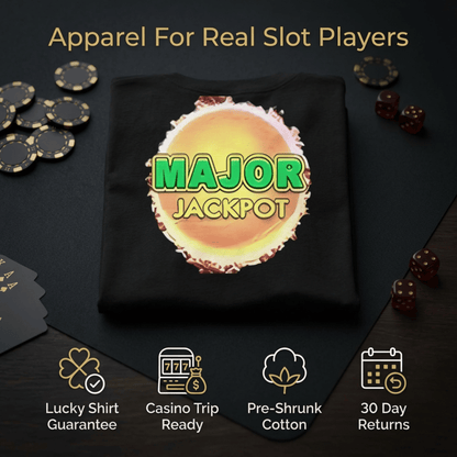 Major Jackpot T-Shirt