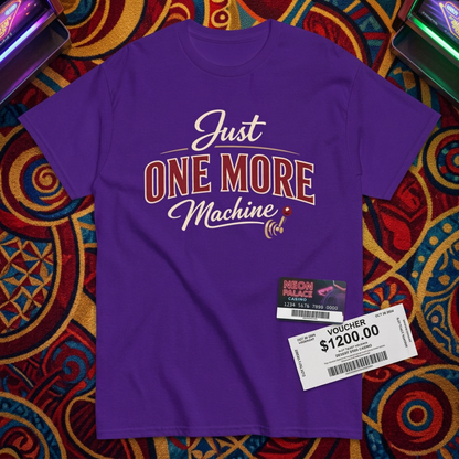 Just One More Machine